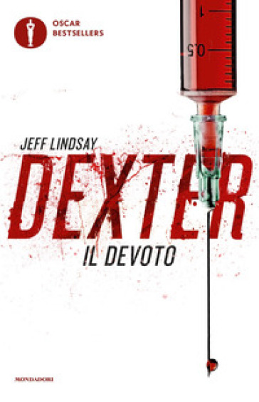 Dexter il devoto - Jeff Lindsay