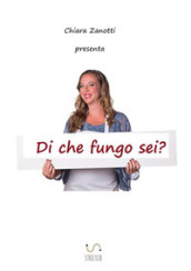 Di che fungo sei?