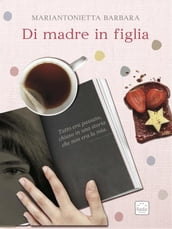 Di madre in figlia