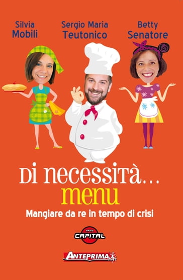 Di necessità menu - Betty Senatore - Sergio Maria Teutonico - Silvia Mobili