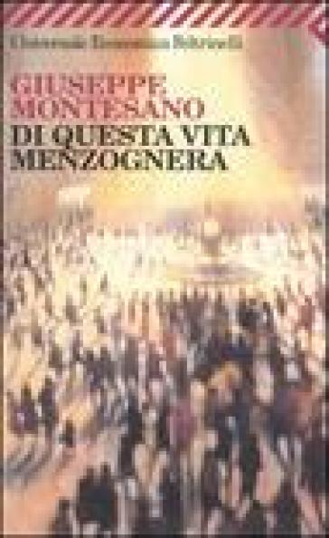 Di questa vita menzognera - Giuseppe Montesano