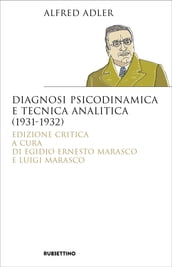 Diagnosi psicodinamica e tecnica analitica (1931-1932)