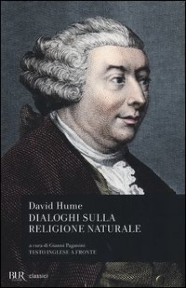 Dialoghi sulla religione naturale. Testo inglese a fronte - David Hume