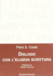 Dialogo con l elusiva scrittura