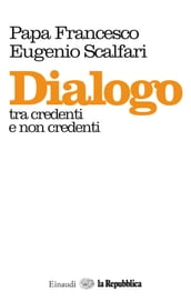 Dialogo tra credenti e non credenti