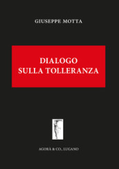 Dialogo sulla tolleranza