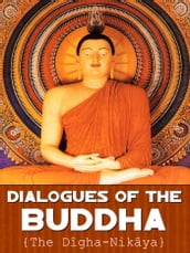 Dialogues Of The Buddha