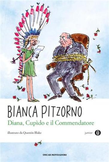 Diana, Cupido e il commendatore - Bianca Pitzorno
