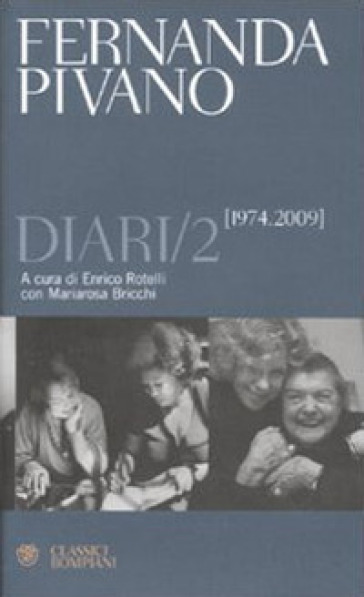 Diari (1974-2009). 2. - Fernanda Pivano