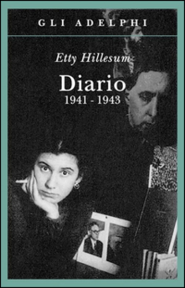 Diario 1941-1943 - Etty Hillesum