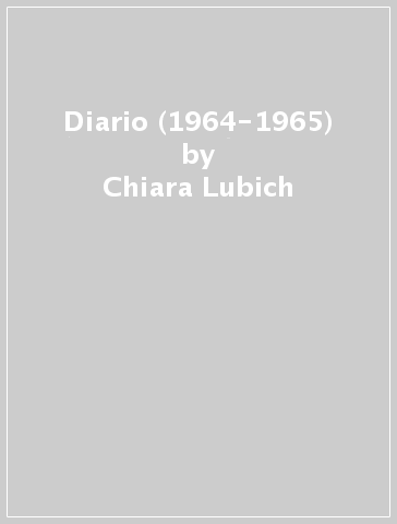 Diario (1964-1965) - Chiara Lubich