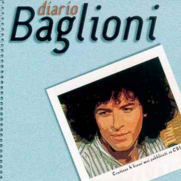 Diario baglioni - Claudio Baglioni