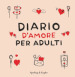 Diario d amore per adulti