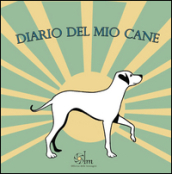 Diario del mio cane