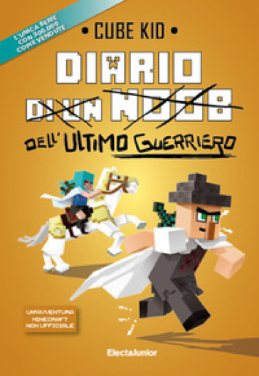 Diario dell'ultimo guerriero - Cube Kid