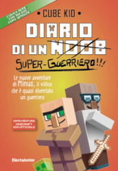 Diario di un super-guerriero!!!