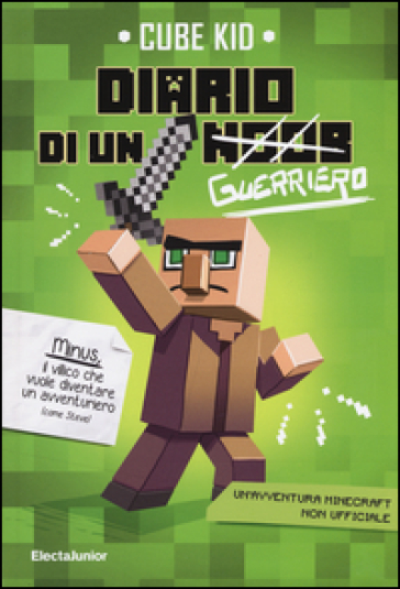 Diario di un guerriero - Cube Kid