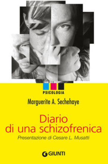 Diario di una schizofrenica - Marguerite A. Sechehaye