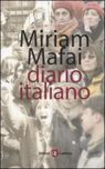 Diario italiano 1976-2006 - Miriam Mafai