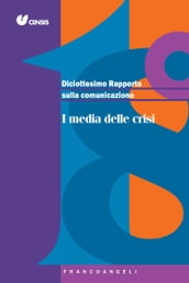 Diciottesimo Rapporto sulla comunicazione