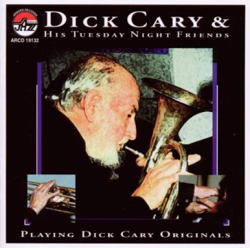 Dick cary plays cary.. - DICK CARY
