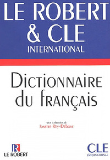 Dictionnaire du francais - Josette Rey-Debove