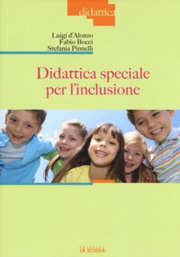 Didattica speciale per l'inclusione - Luigi D