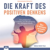 Die Kraft des positiven Denkens