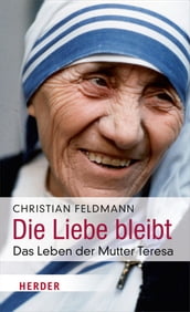 Die Liebe bleibt