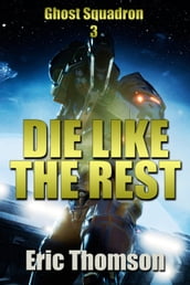 Die Like the Rest