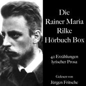 Die Rainer Maria Rilke Hörbuch Box