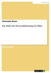 Die Rolle der Personalabteilung bei M&A