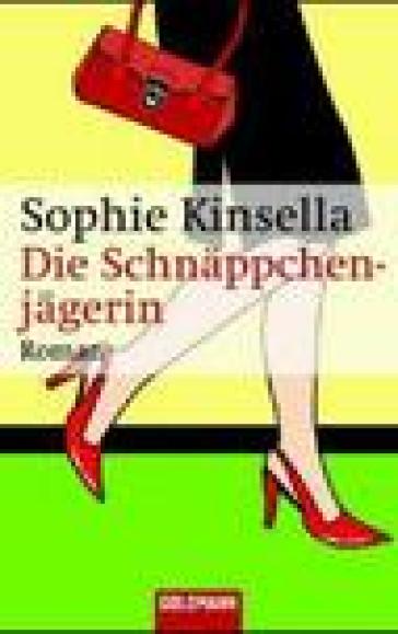 Die Schnäppchenjägerin. Testo in ligua tedesca - Sophie Kinsella