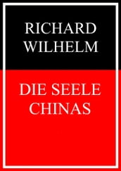 Die Seele Chinas