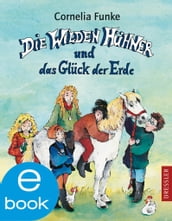 Die Wilden Hühner und das Glück der Erde