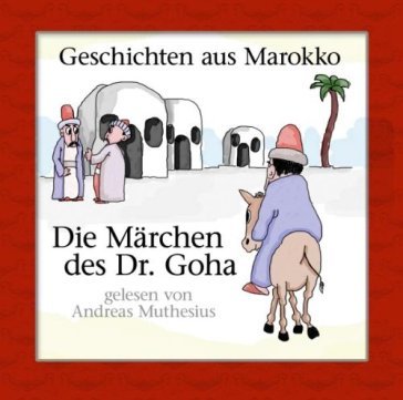 Die geschichten aus.. - DOKTOR GOHA