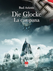 Die glocke. La campana