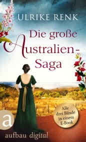 Die große Australien-Saga