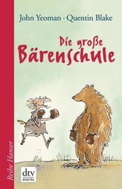 Die große Bärenschule