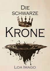 Die schwarze Krone