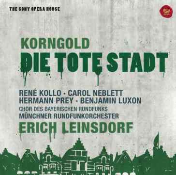 Die tote stadt - Kollo Leinsdorf
