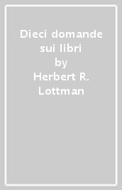 Dieci domande sui libri