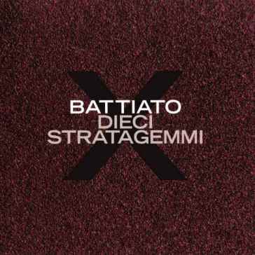 Dieci stratagemmi - Franco Battiato