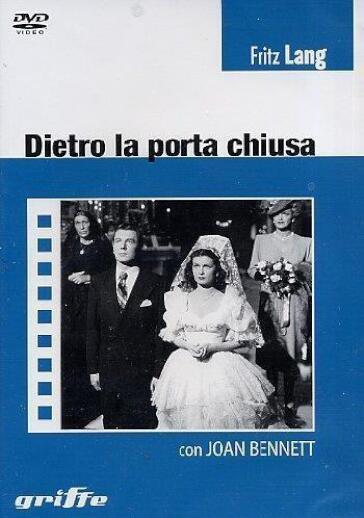 Dietro La Porta Chiusa - Fritz Lang