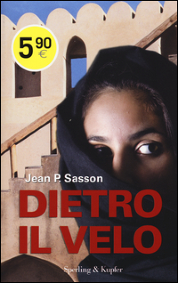 Dietro il velo - Jean P. Sasson