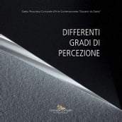 Differenti gradi di percezione