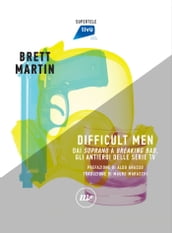 Difficult Men