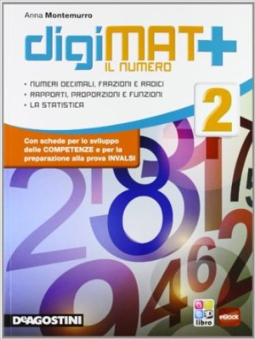 Digimat +. Aritmetica-Geometria-Quaderno competenze. Per la Scuola media. Con e-book. Con espansione online. Vol. 2 - Anna Montemurro