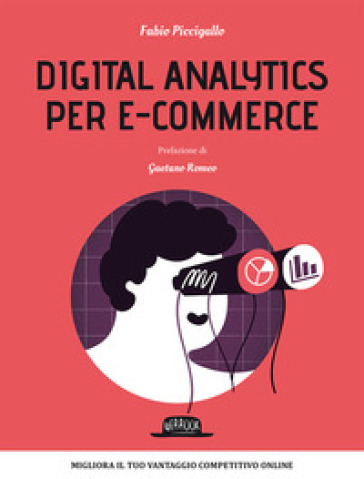 Digital analytics per e-commerce - Fabio Piccigallo