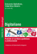 Digitaliano. Pratiche di scrittura quotidiana e professionale